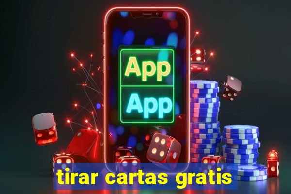 tirar cartas gratis